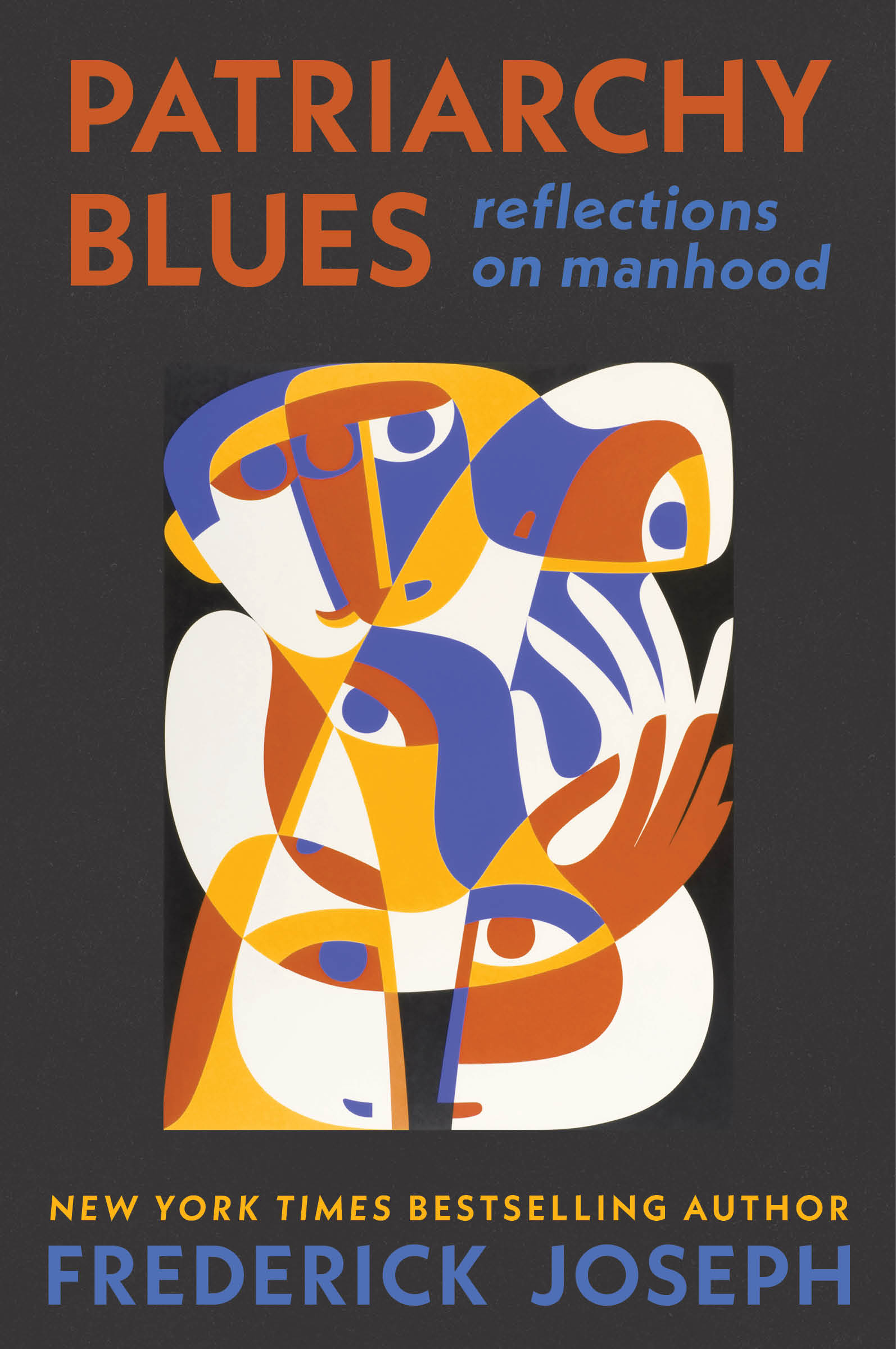 Patriarchy Blues: Reflections on Manhood – Frederick Joseph in Conversation with Jacqui Lewis and Amanda Hambrick Ashcraft